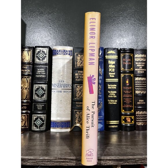 The Pursuit Of Alice Thrift By Elinor Lipman Hardcover Novel Random House 2003 - Picture 2 of 4